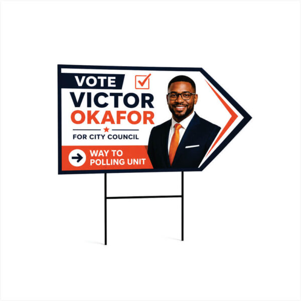 Campaign Directional Signs in Nigeria
